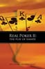 Real Poker II: The Play of Hands